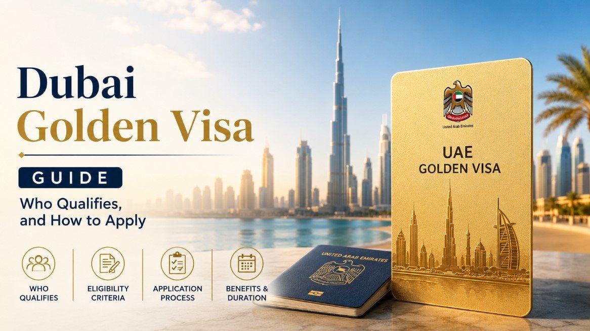 Dubai Golden Visa Guide