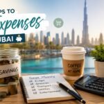 Tips to Cut Expenses in Dubai