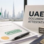 UAE Document Attestation