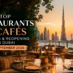 Restaurants and Cafés Opening and Reopening in Dubai September 2026